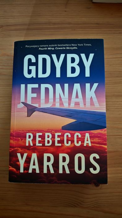 Rebecca Yarros "Gdyby jednak"