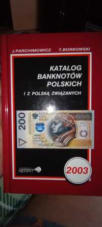 Katalog banknotów polskich i z polską związanych 2003 Nowa