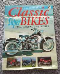 Classic SuperBikes From Around the World, by Mac McDiarmid