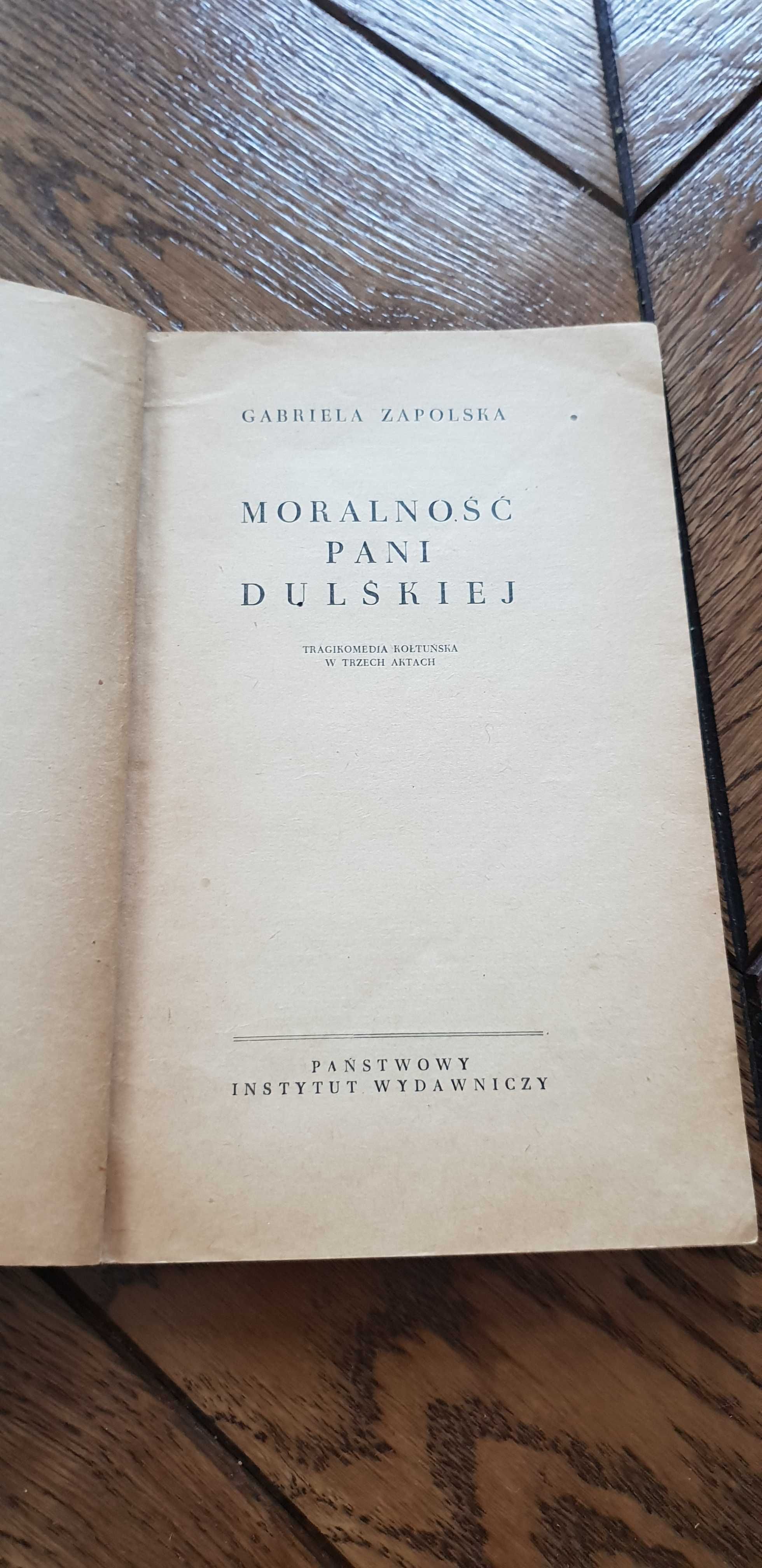 Książka rok 1958 "Moralność Pani Dulskiej" Gabriela Zapolska