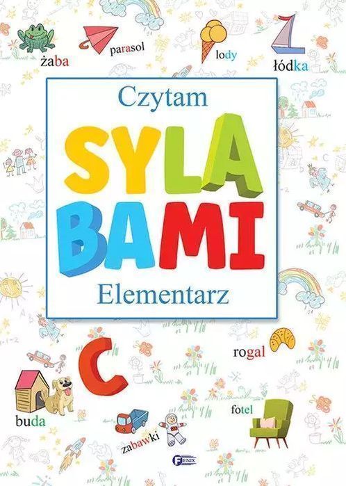 Czytam Sylabami. Elementarz Fenix