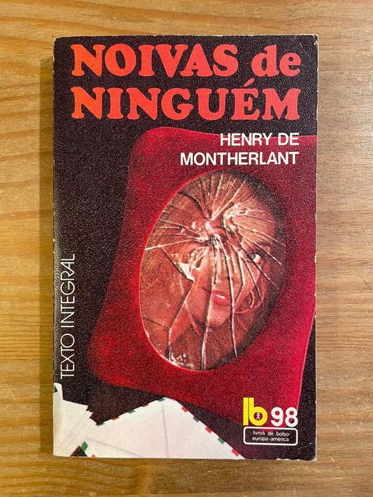 Noivas de Ninguém - Henry de Montherlant (portes grátis)