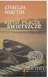 Kiedy Płaczą Świerszcze