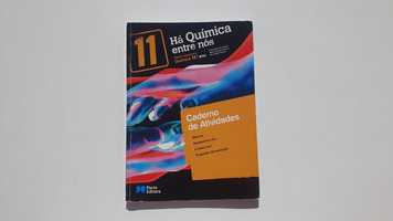 Há Química entre Nós - Caderno de Atividades - 11º Ano- Porto Editora