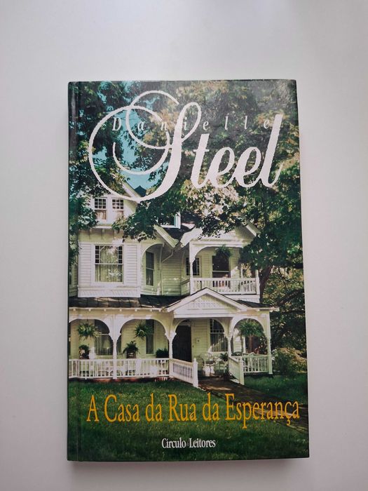 Danielle Steel - A Casa da Rua da Esperança