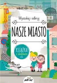 Nasze miasto - Pavla Hankov, Edit Hajdu, Karolina Tudruj-Wrożyna