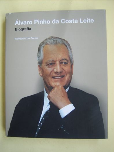 Álvaro Pinho da Costa Leite - Biografia de Fernando de Sousa