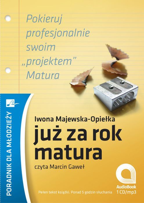Już Za Rok Matura Majewska-Opiełka Iwona