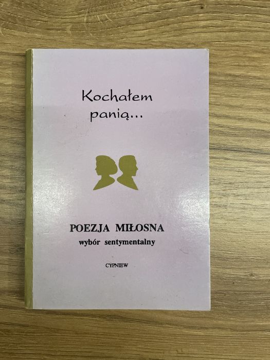 Książka - kochałem panią … - Poezja miłosna wybór sentymentalny