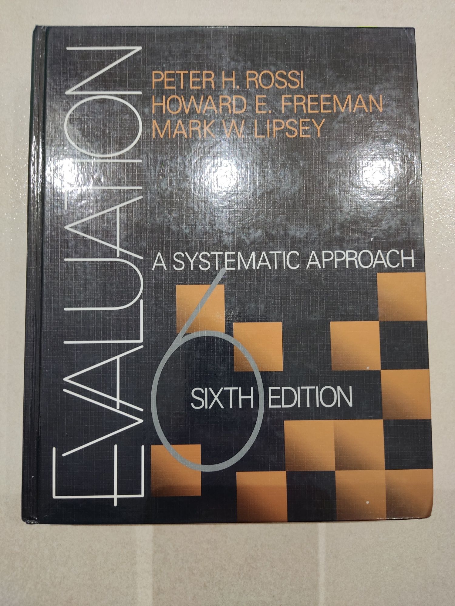 Evaluation A systematic approach 6 edt