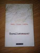 Livro Envelhenescer - Pedro Chagas Freitas