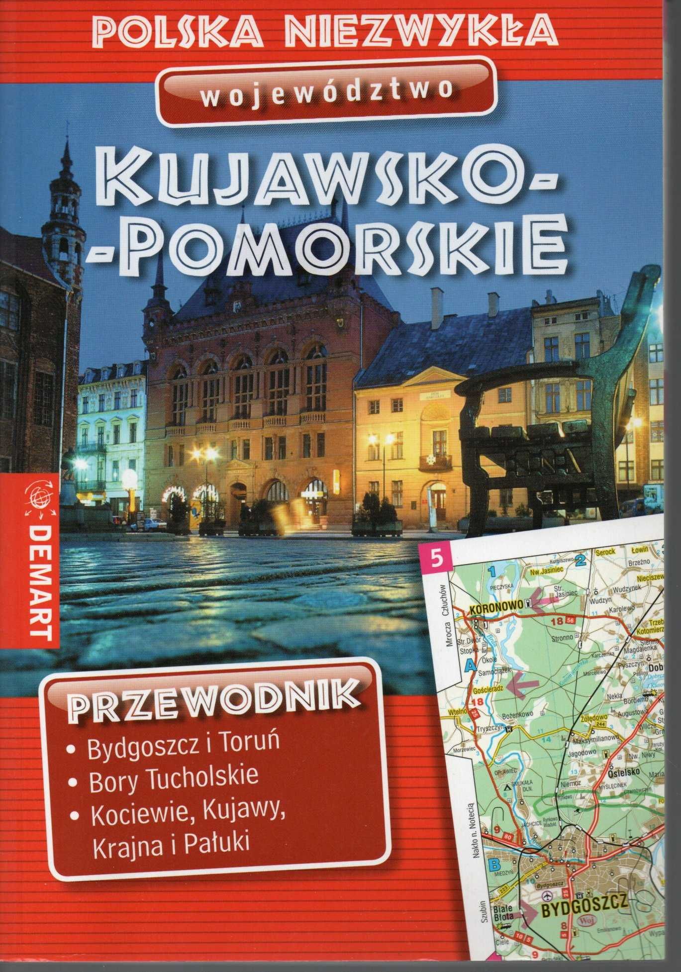 Przewodnik Kujawsko - Pomorskie - wyd. Demart  /nowa/