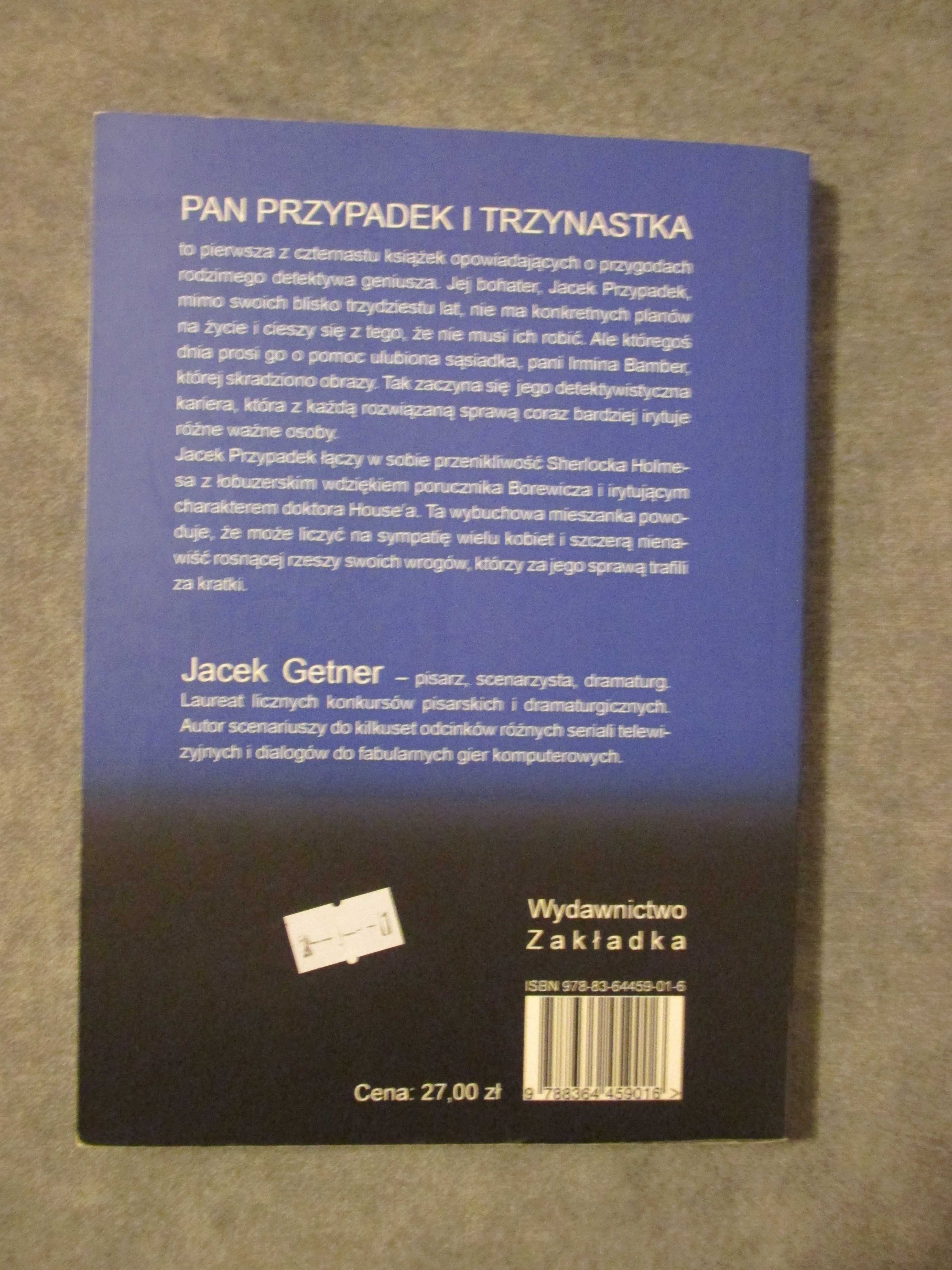 Getner Jacek - Pan Przypadek i trzynastka  AUTOGRAF