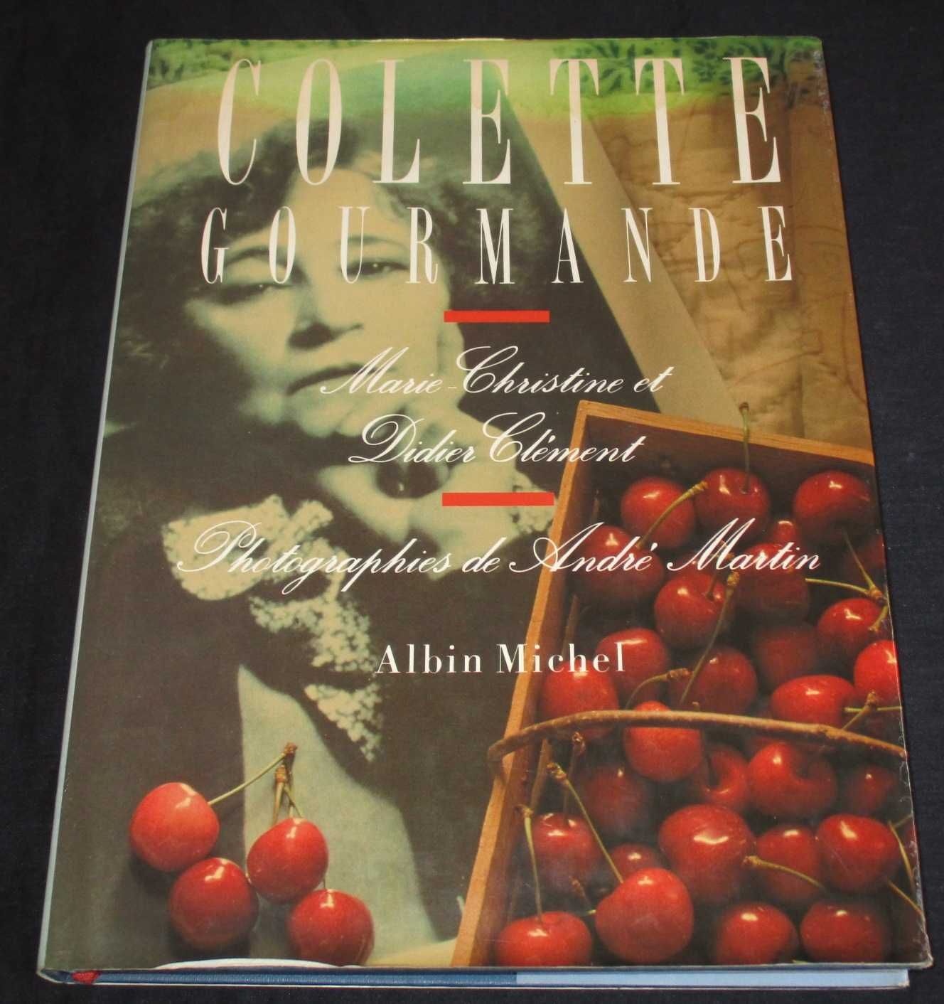 Livro Colette Gourmande Marie-Christine Clément
