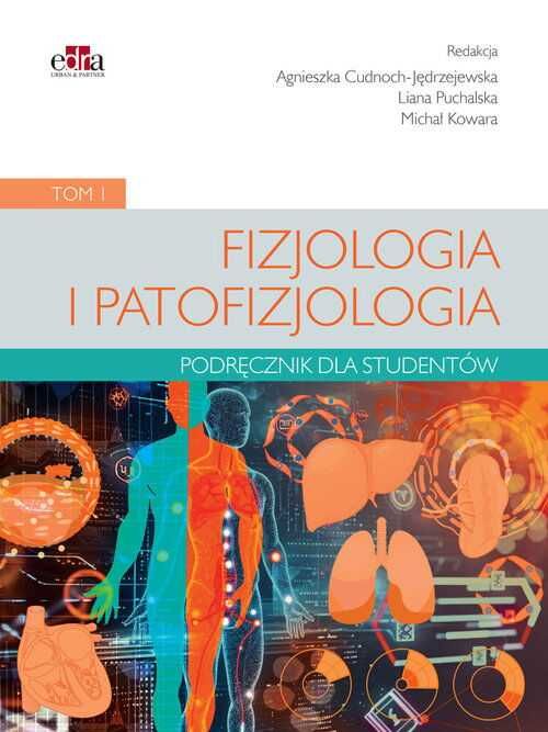 Fizjologia i patofizjologia Cudnoch Tom 1,2 i 3