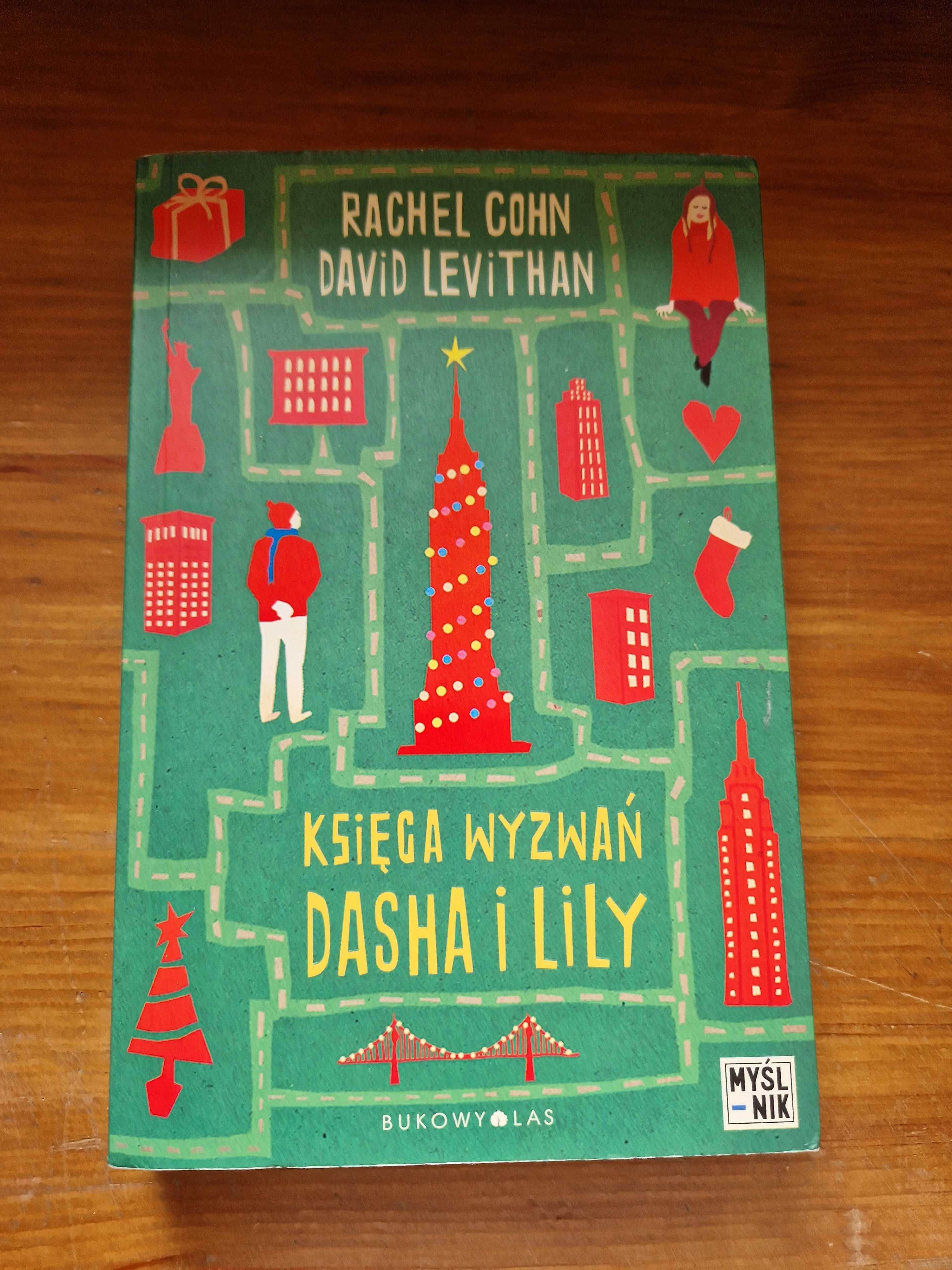 Księga wyzwań Dasha i Lily Rachel Cohn David Levithan