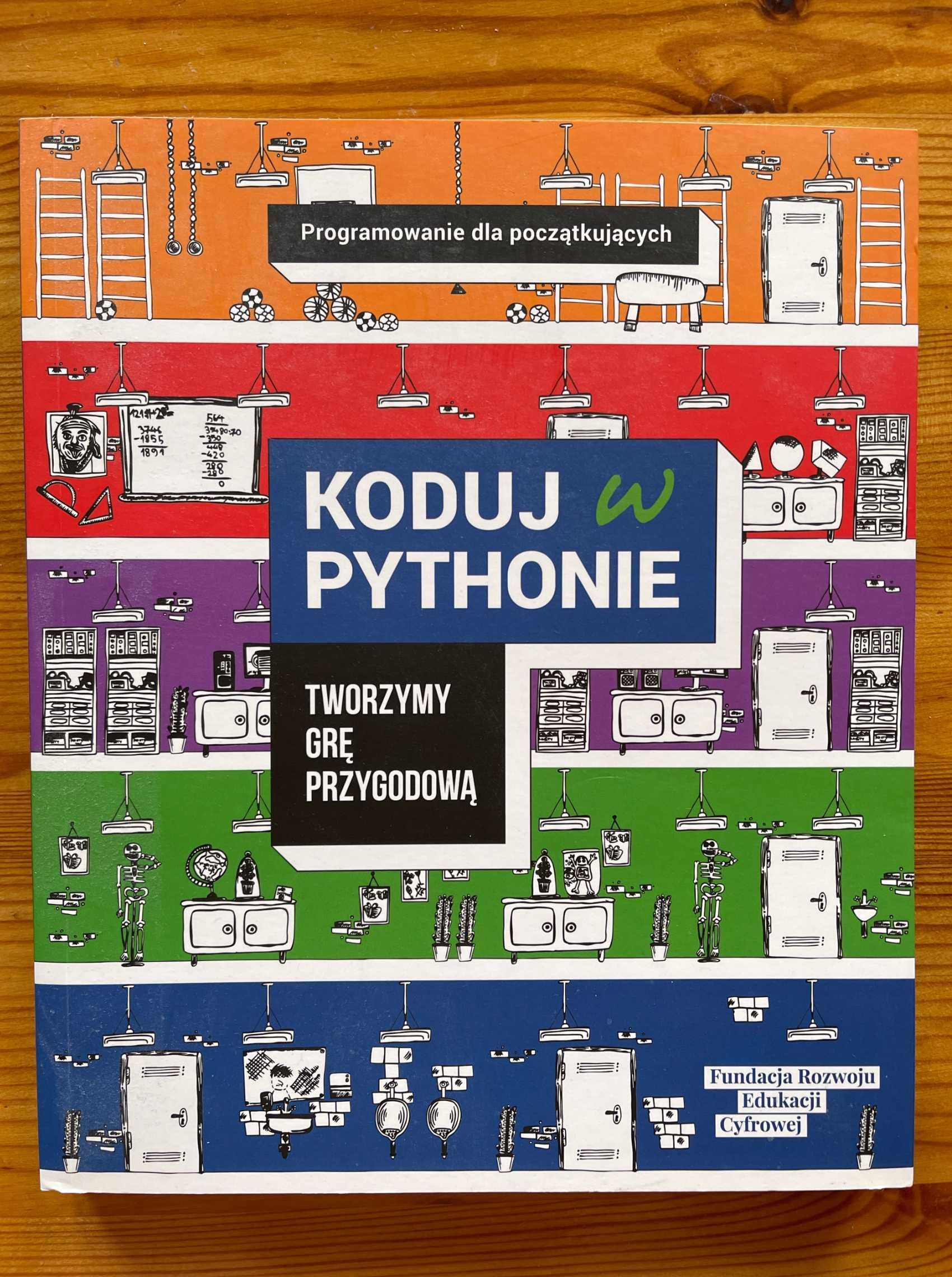 Koduj w Pythonie. Tworzymy grę przygodową + kurs