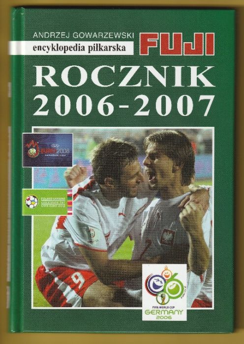 Encyklopedia piłkarska Fuji - Rocznik 06-2007 - E33 - Gowarzewski