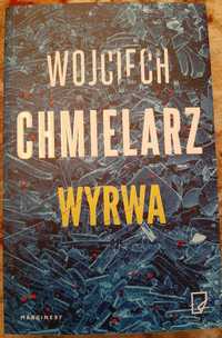 Wojciech Chmielarz Wyrwa