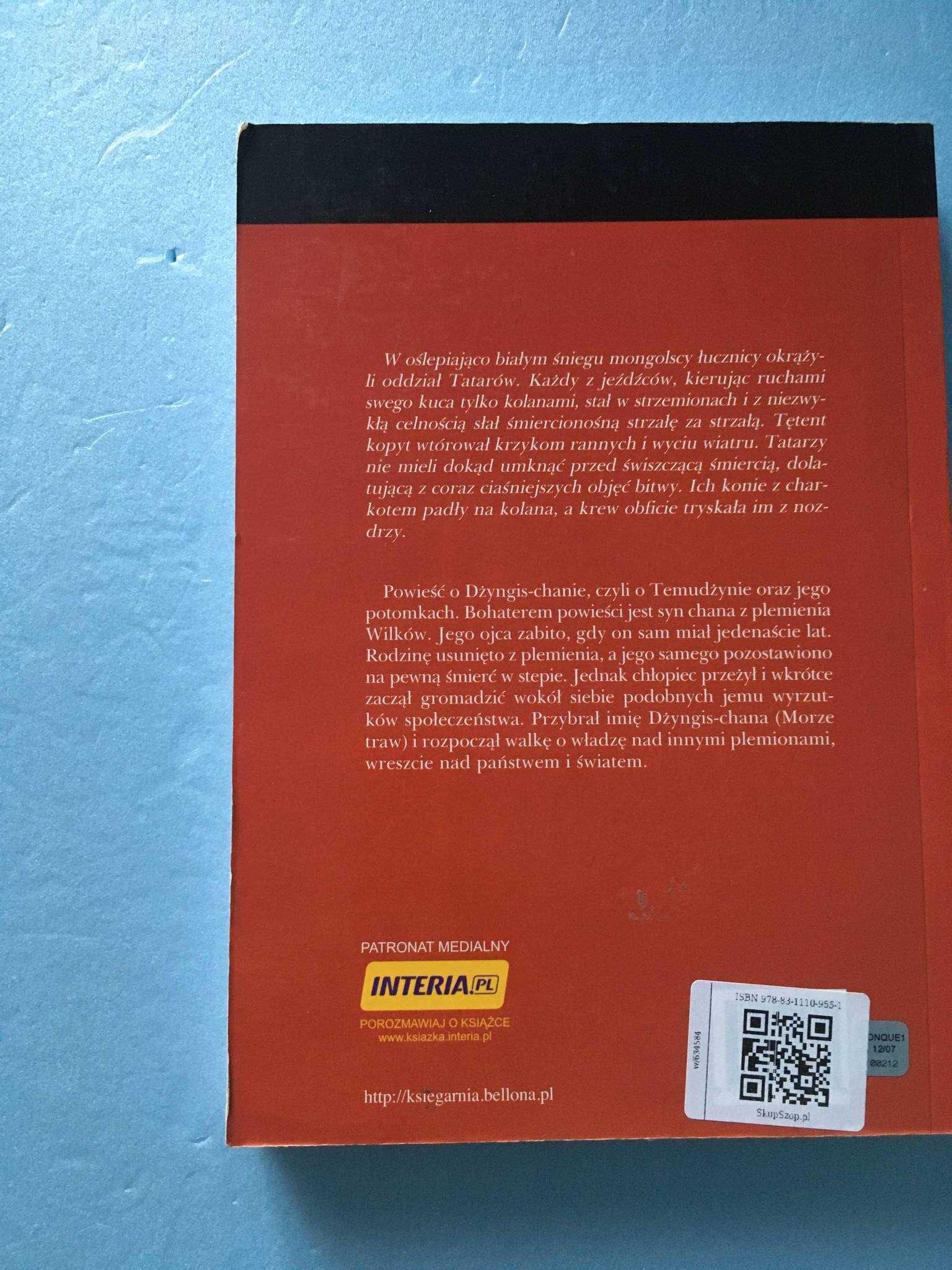 Wilk ze stepów. Dżyngis-Chan Conn Iggulden