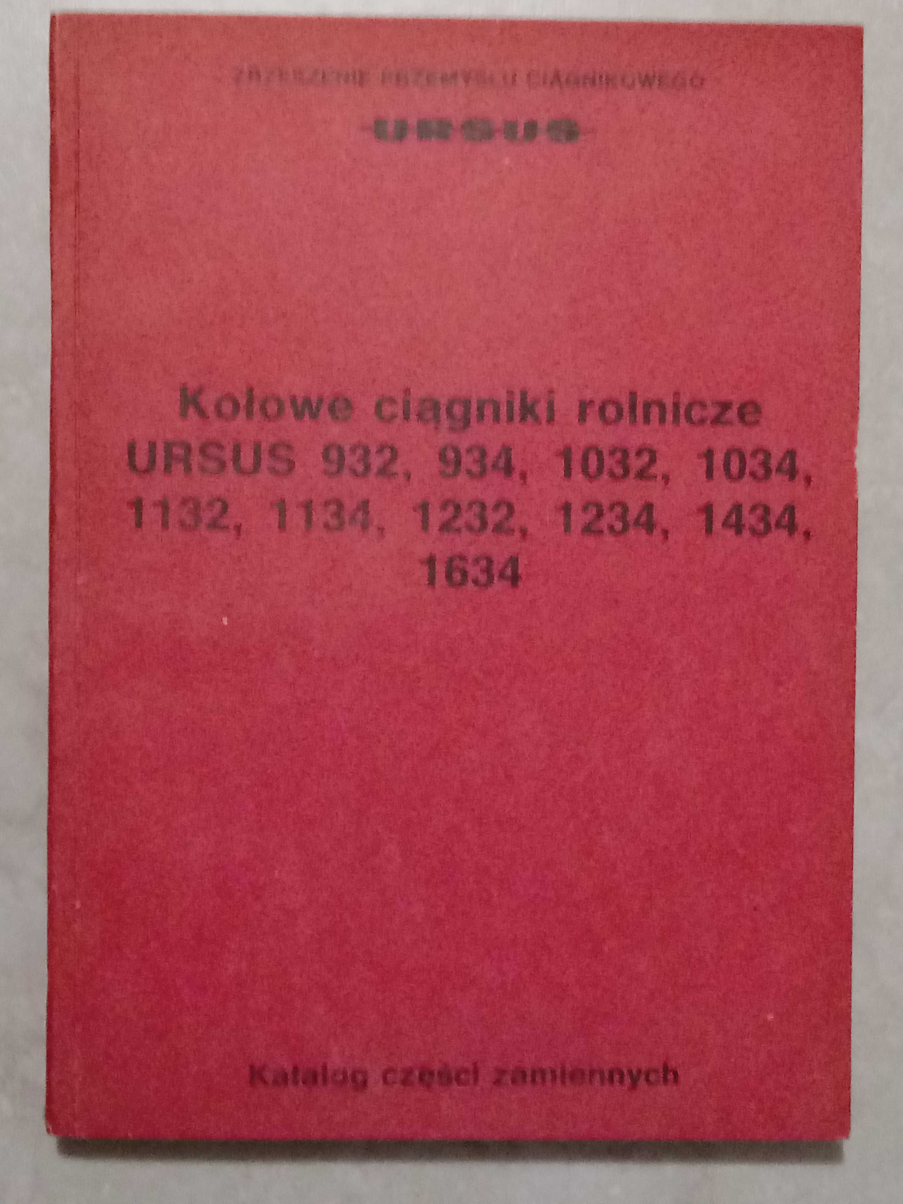 Katalog części URSUS M-87, 932 ,934 ,1032 - 1232, 1234, 1434, 1634.