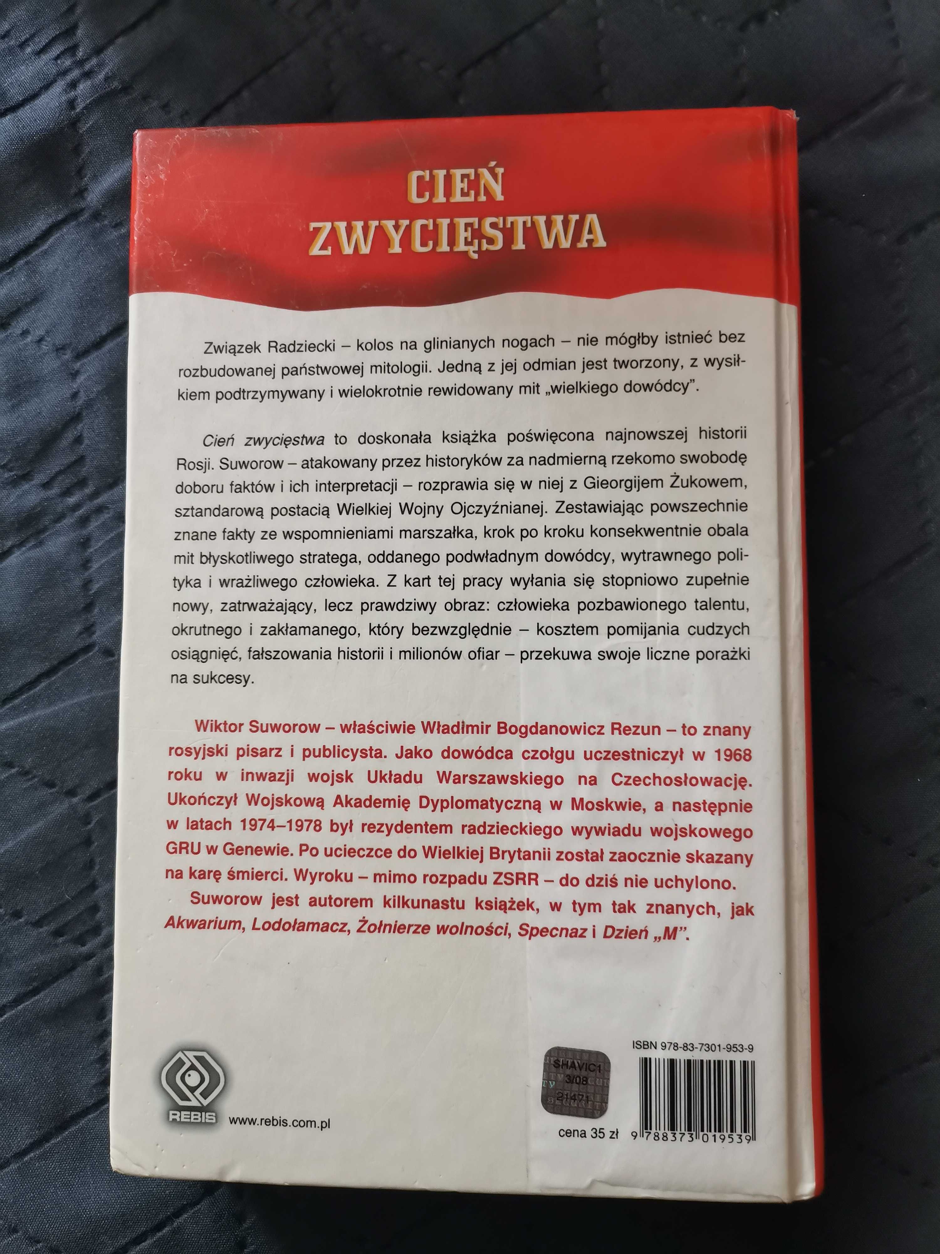 Cień zwycięstwa. Wiktor Suworow