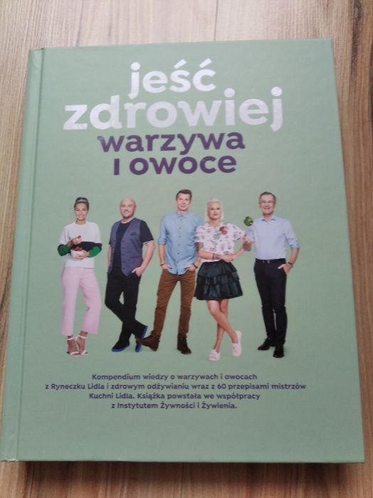 Jeść zdrowiej warzywa i owoce