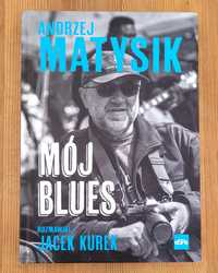 Mój Blues, Andrzej Matysik
