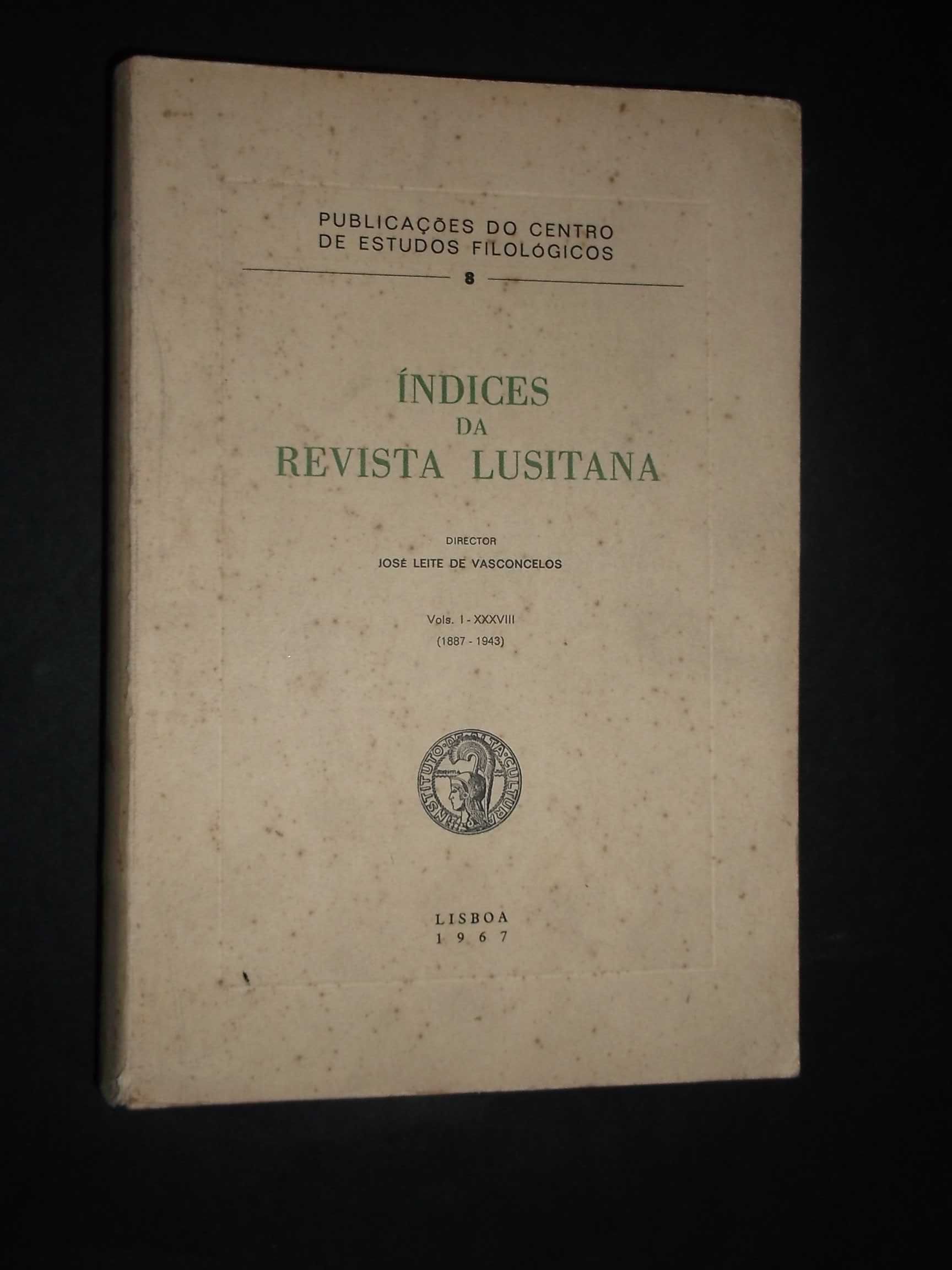 Vasconcelos (José Leite de,Director);Índices da Revista Lusitana