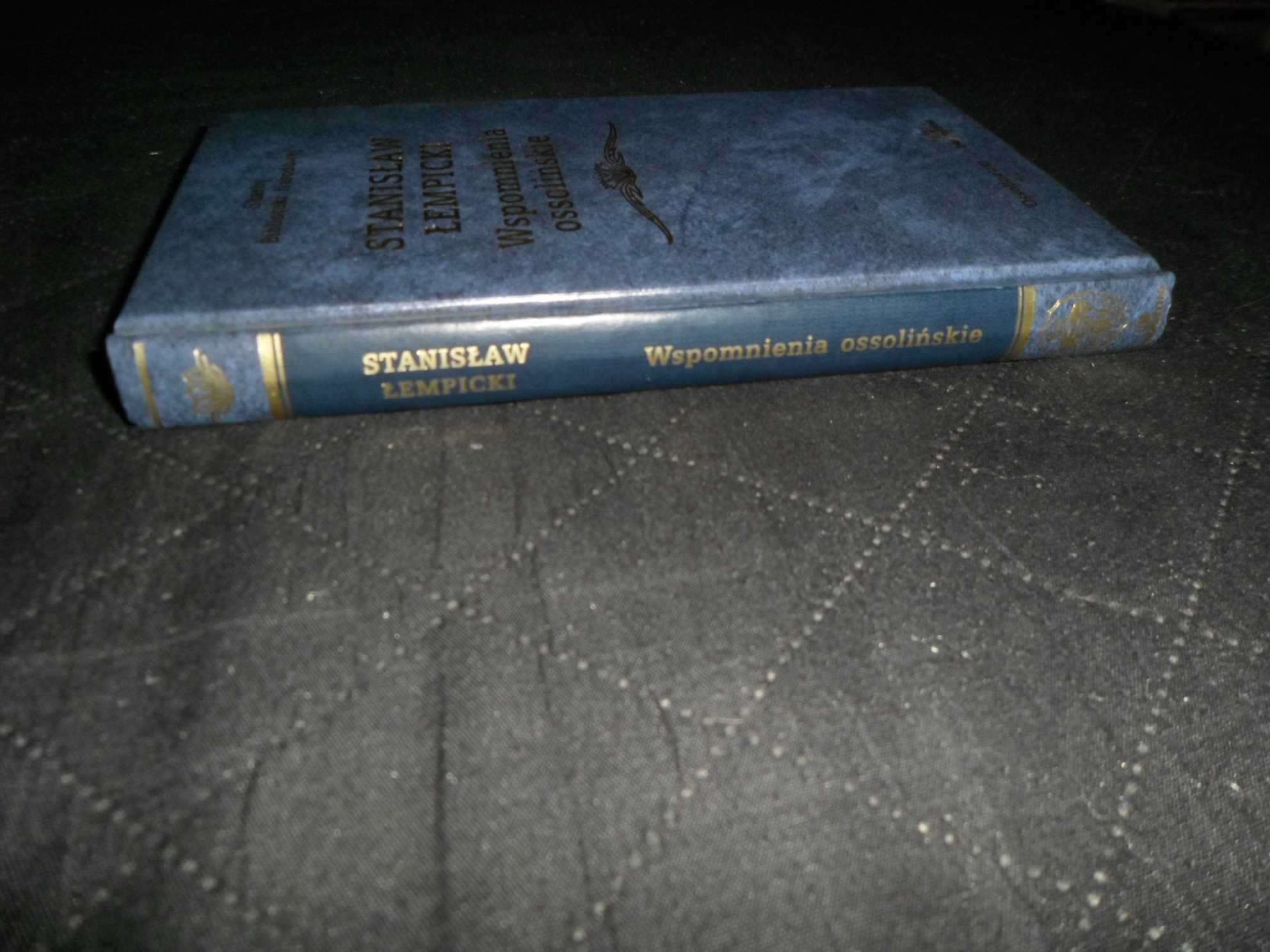 Stanisław Łempicki - Wspomnienia ossolińskie [Skarby Biblioteki Narodo