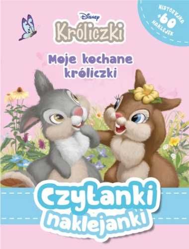 Czytanki naklejanki. Moje kochane króliczki.Disney - praca zbiorowa