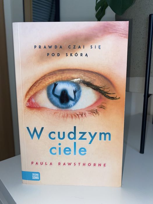 Książka „W cudzym ciele” Paula Rawsthorne