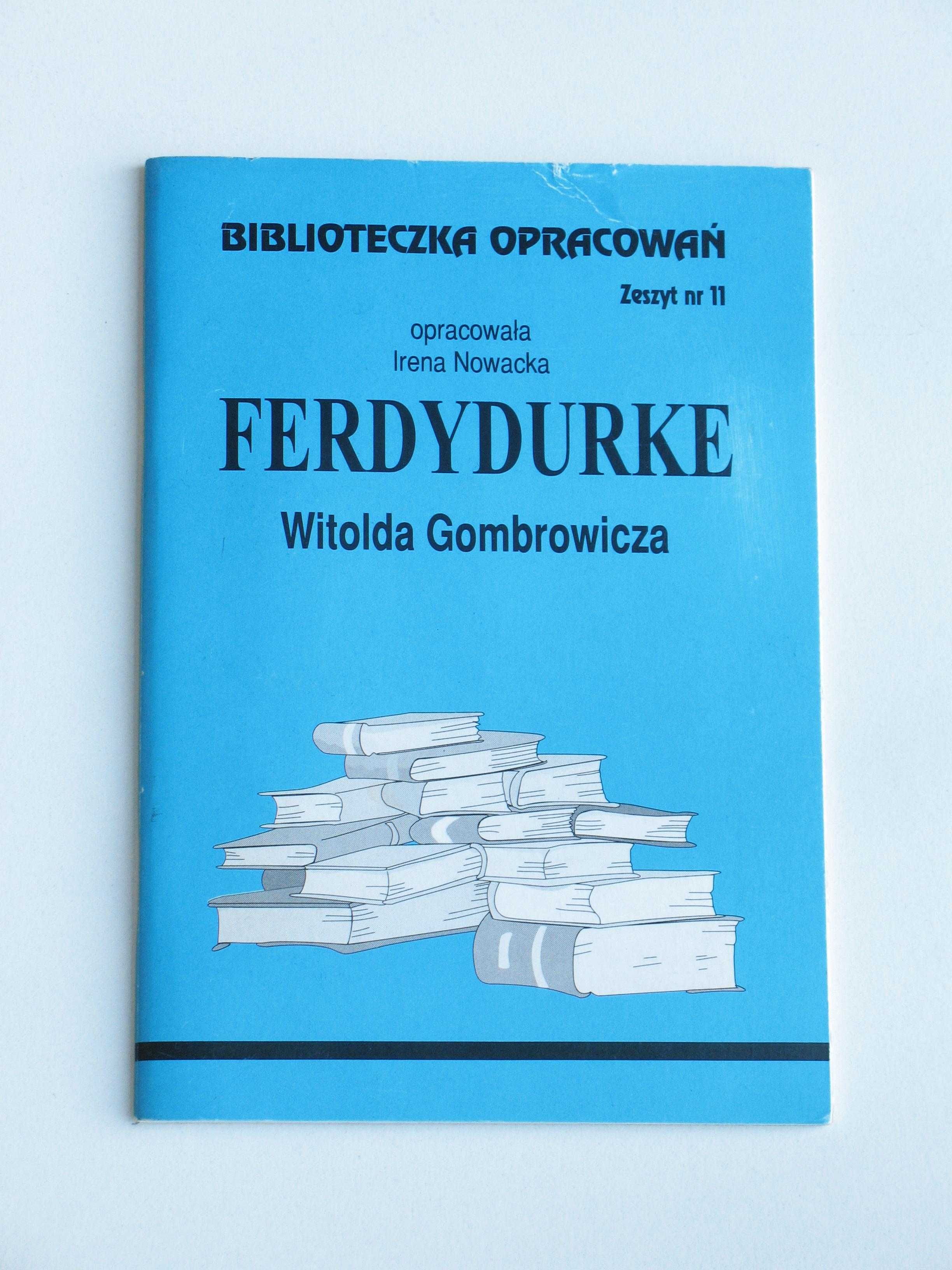 Biblioteczka opracowań - Ferdydurke Witolda Gombrowicza