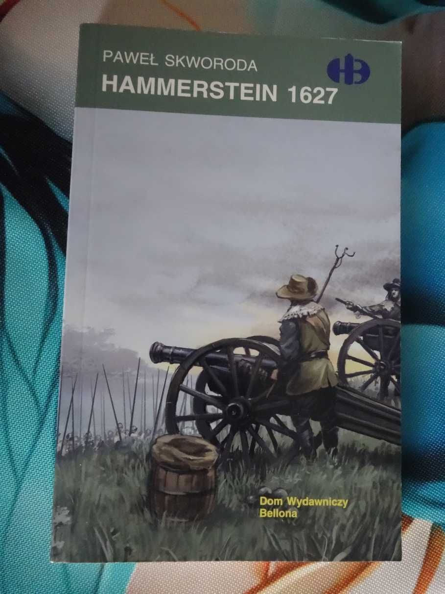 Hammerstein 1627 - P. Skworoda _Historyczne Bitwy   HB_ BDB wyd.2006