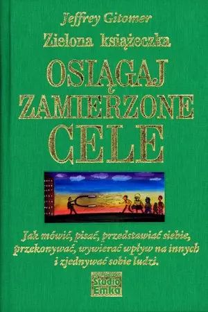 Zielona książeczka. Osiągaj zamierzone cele. Studio Emka