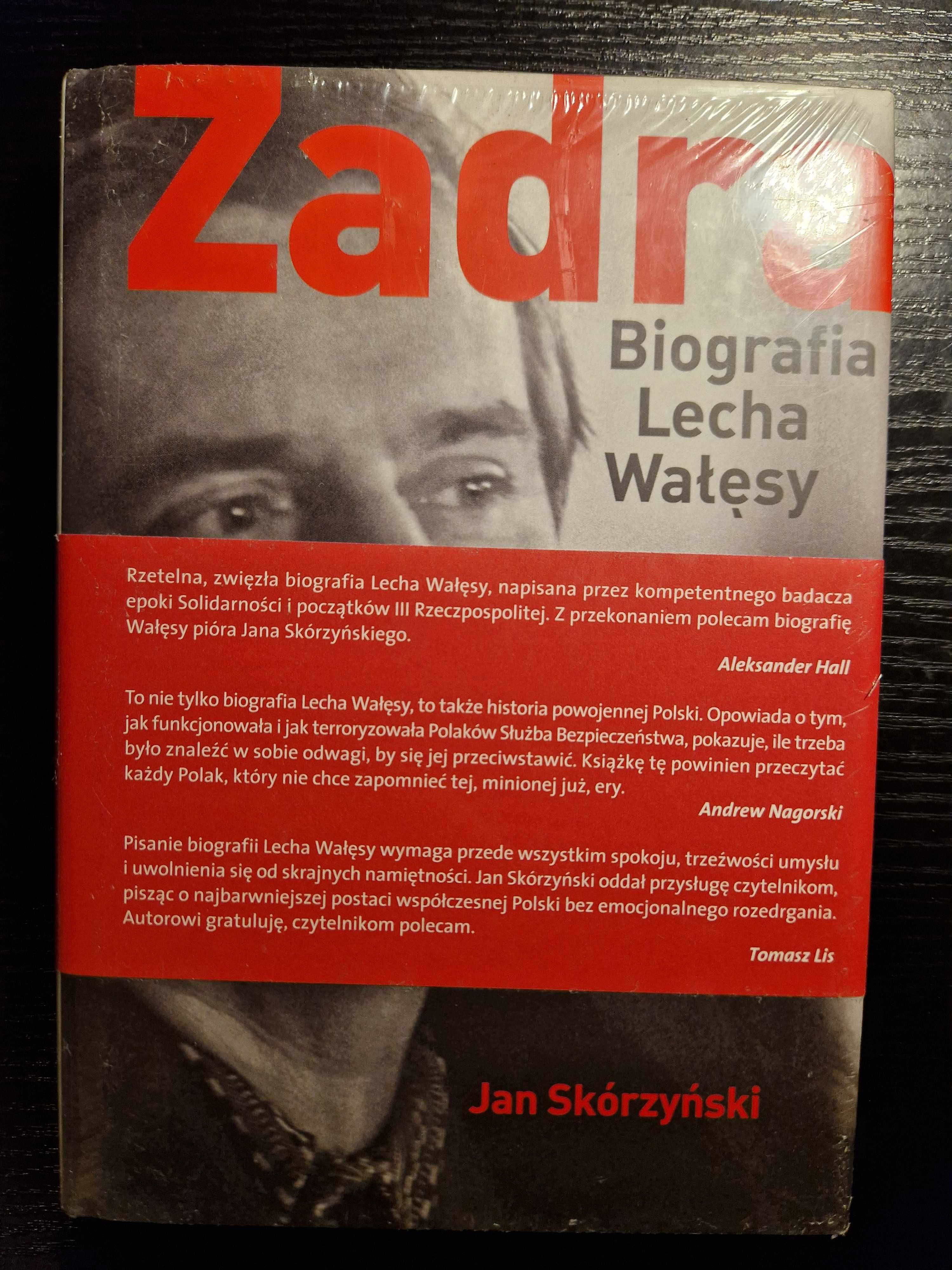 Jan Skórzyński - Zadra. Biografia Lecha Wałęsy