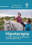 Hipoterapia w.czarno-biała Silva Rerum Ewa Szczucka, Marek Sokołowski