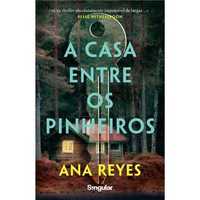 Ana Reyes-A Casa Entre Os Pinheiros