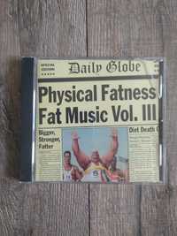 Płyta CD Physical Fatness Fat Music Vol III Wysyłka