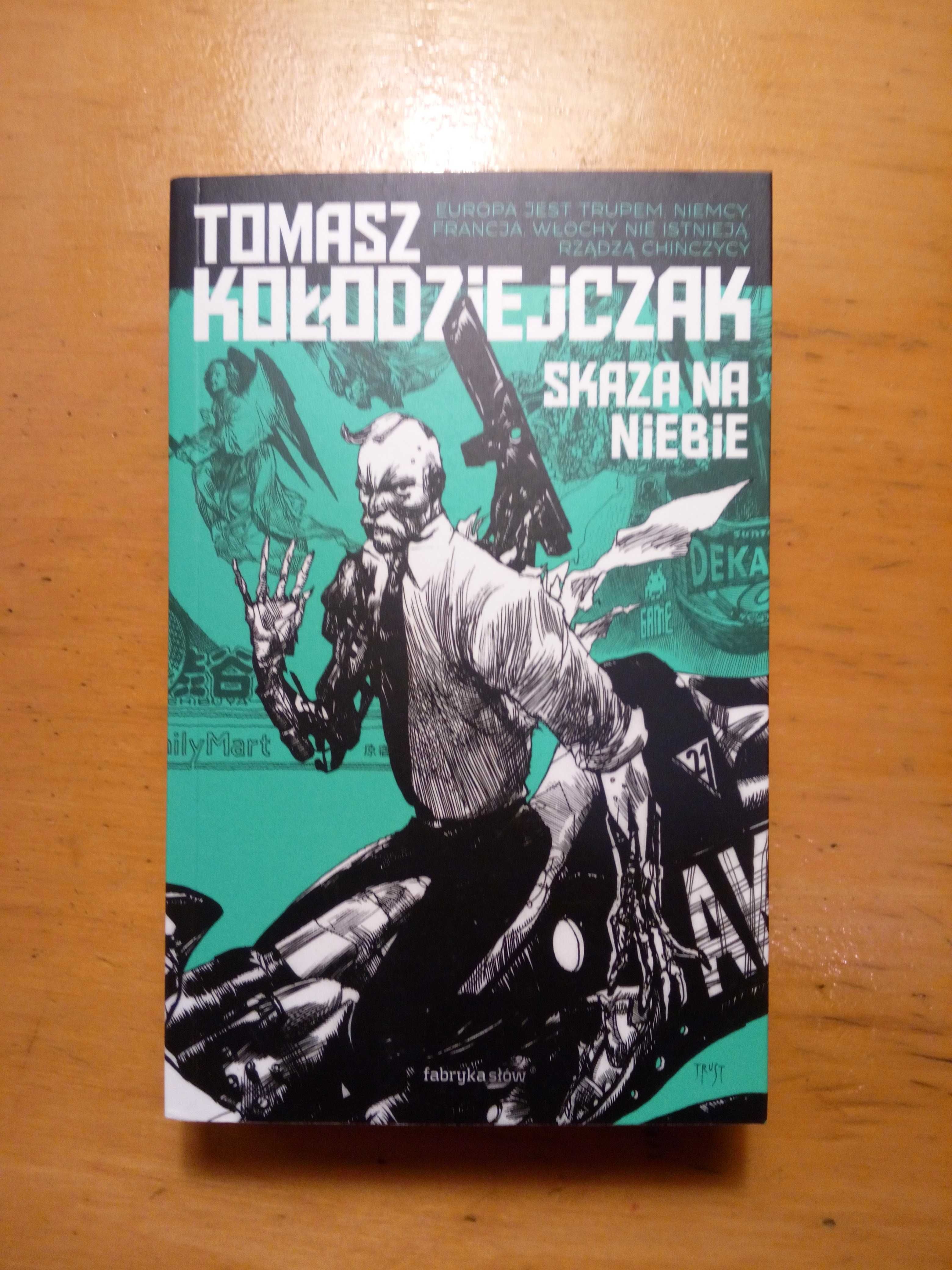 Skaza na niebie - Tomasz Kołodziejczak