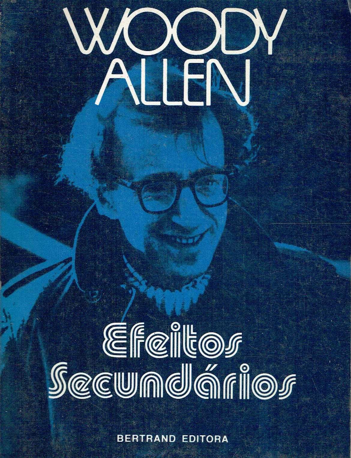 15061

Efeitos Secundários
de Woody Allen