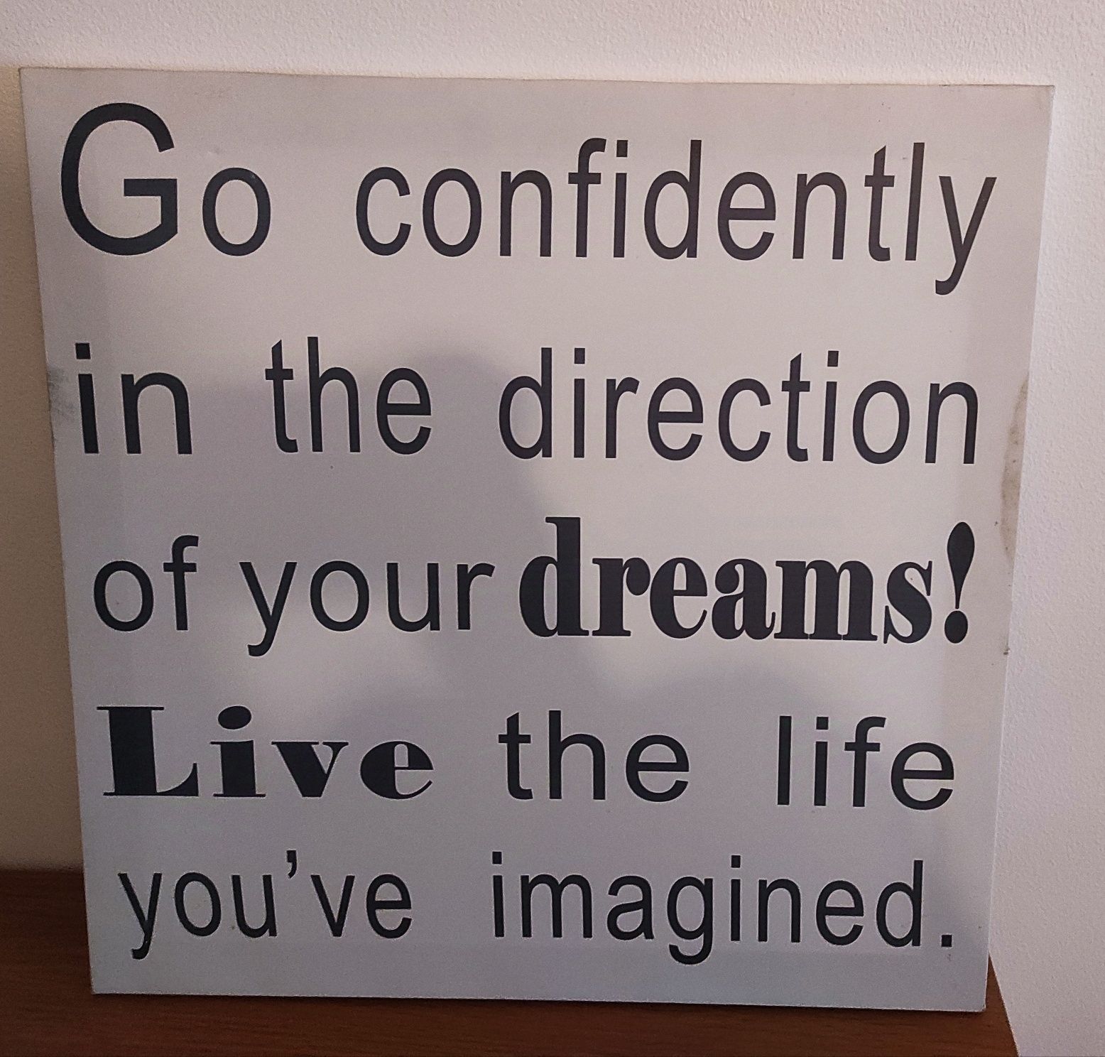 Quadro com frase inspiradora