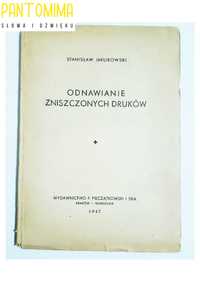 Odnawianie zniszczonych druków Jakubowski