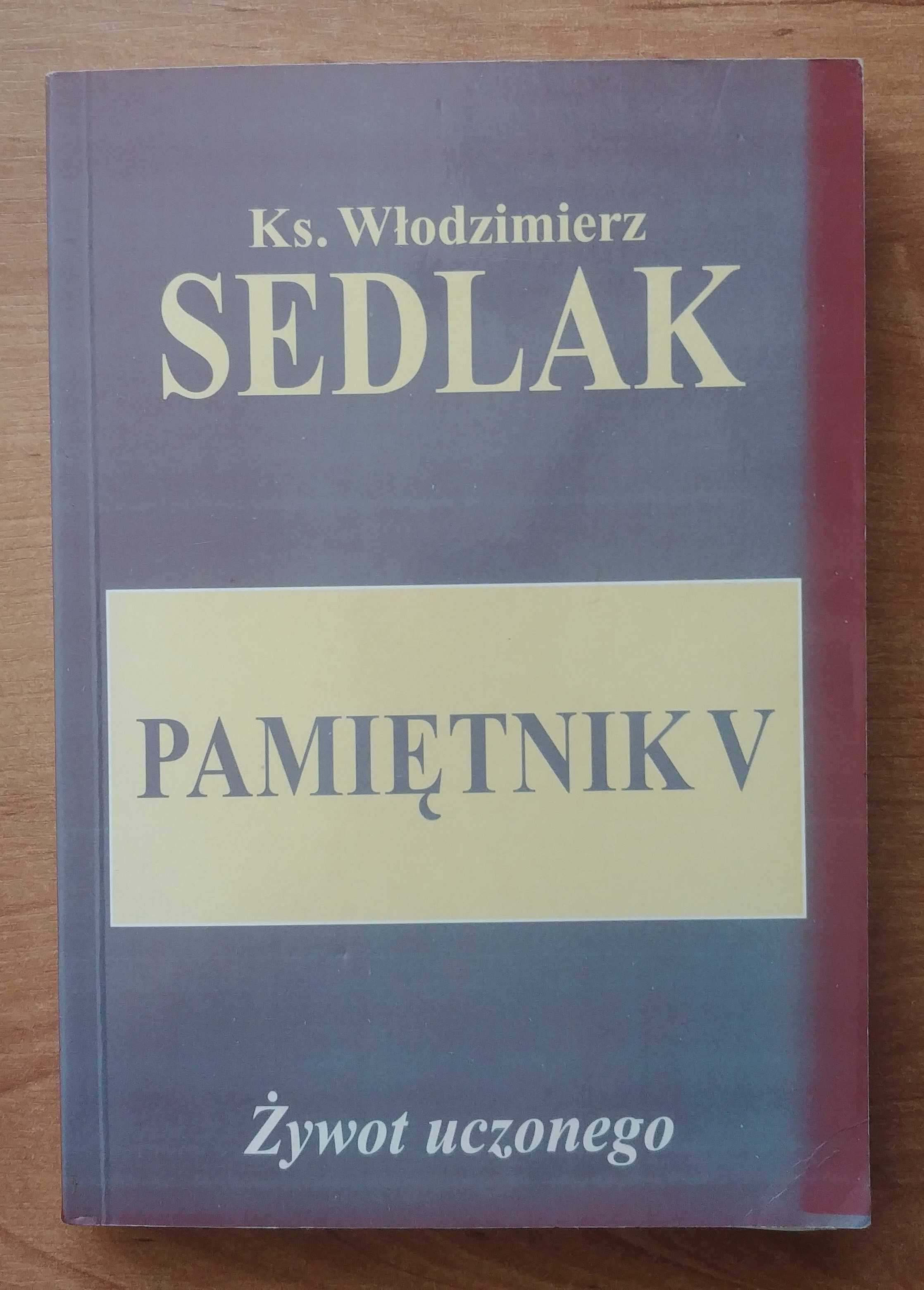 Włodzimierz Sedlak - Pamiętnik V