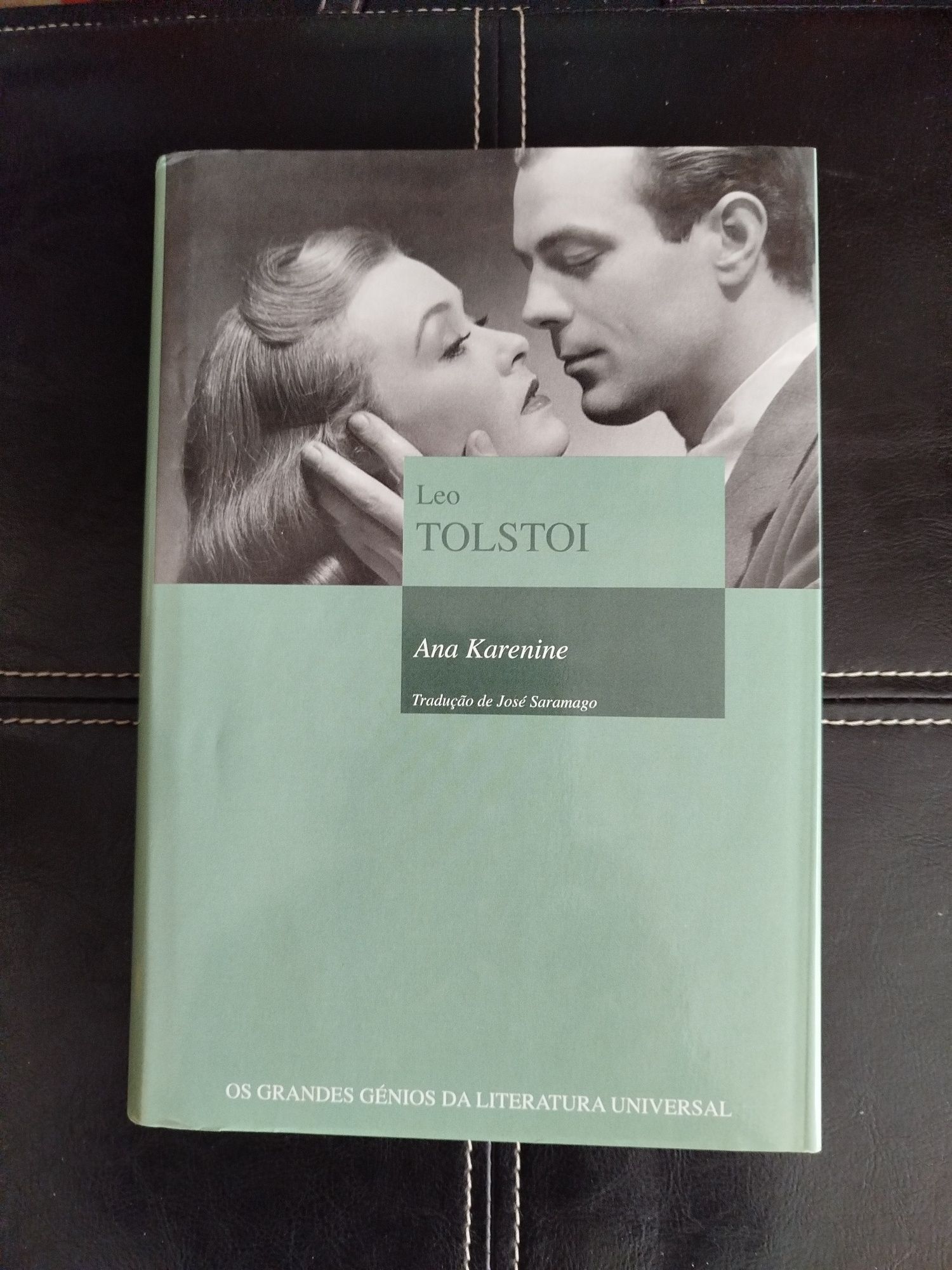 Leo Tolstoi//Ana Karenina//Tradução de José Saramago
