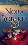 Słodka Zemsta, Roberts Nora 18259B03053Ks