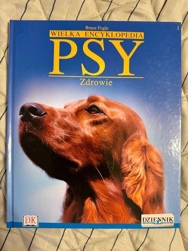 Wielka encyklopedia psy zdrowie Fogle DK część 1