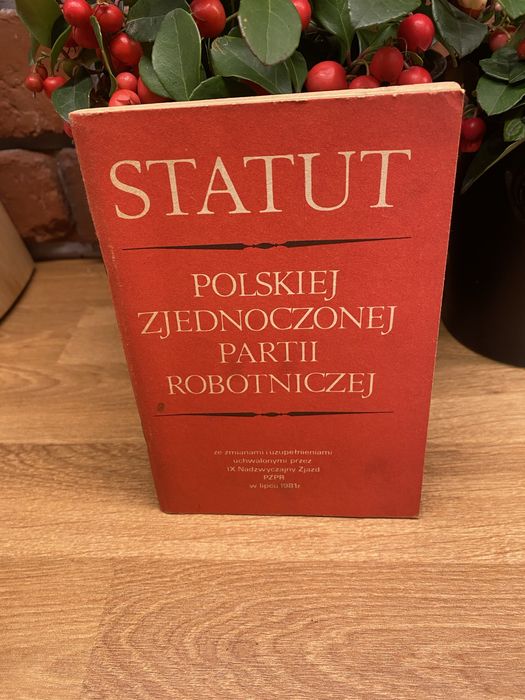 PRL PZPR Statut Polskiej Zjednoczonej Partii Robotniczej.