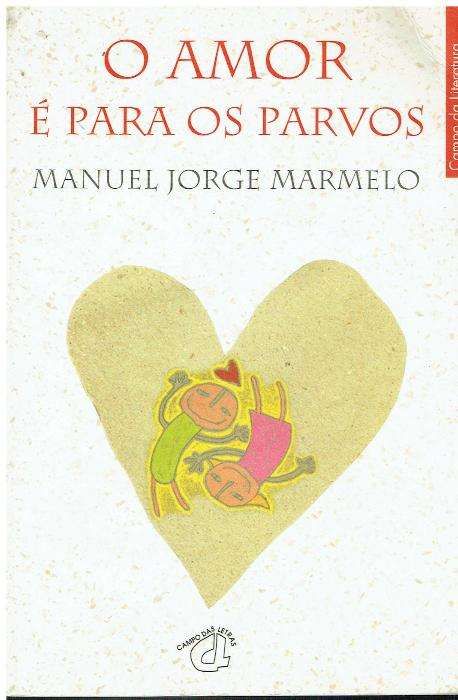 636 - Livros de Manuel Jorge Marmelo