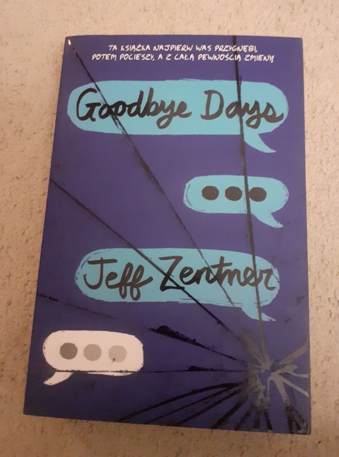 Książka Goodbye Days Jeff Zentnez